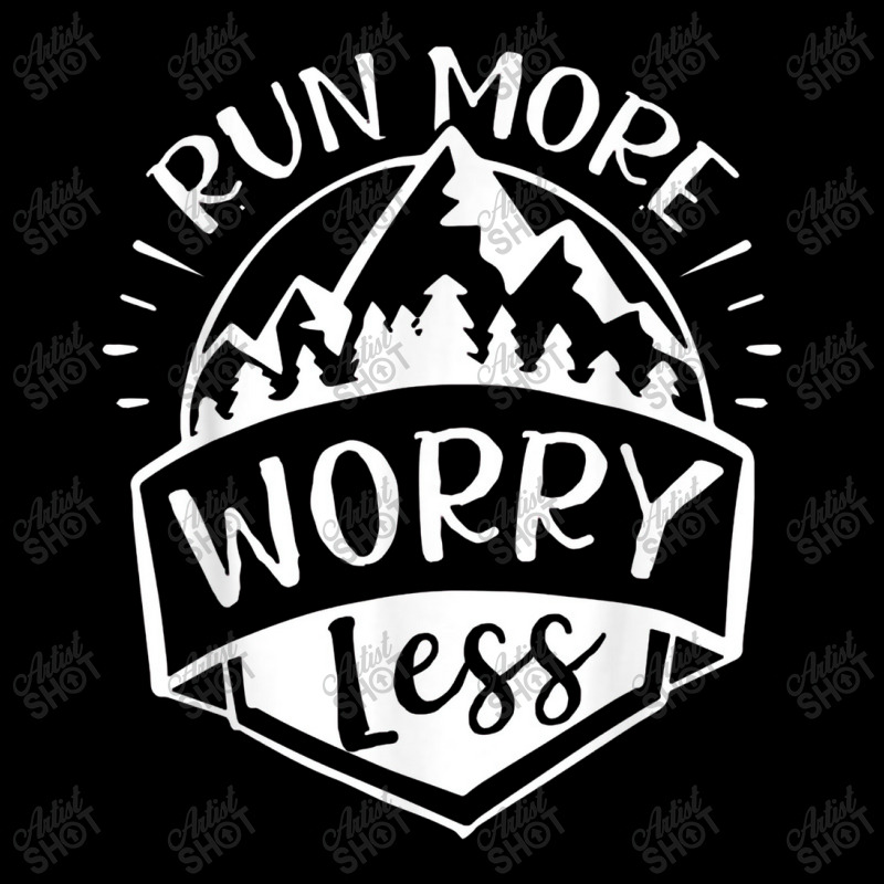 Run More Worry Less Camp And Travel Gift Pocket T-shirt | Artistshot