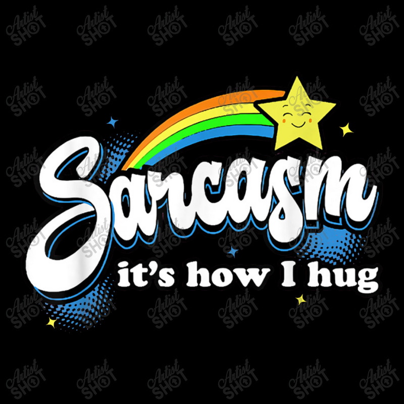 Sarcasm It's How I Hug V-neck Tee | Artistshot