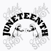 Juneteenth Typography Design T-shirt | Artistshot