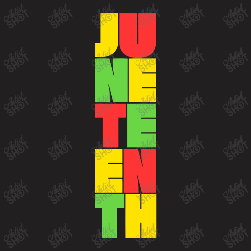 Juneteenth Typography Design T-shirt | Artistshot