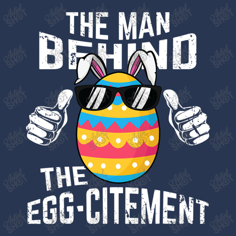 Mens The Man Behind The Egg Citement Shirt Men Easter Pregnancy T Shir Men Denim Jacket | Artistshot