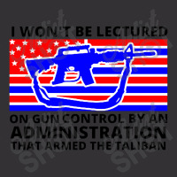 I Wont Be Lectured On Gun Control By An Administration That Armed The Vintage Hoodie | Artistshot