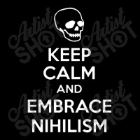 Keep Calm And Embrace Nihilism Adjustable Cap | Artistshot