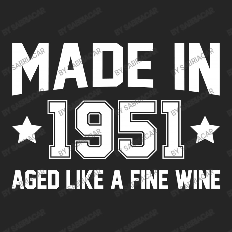 Made In 1951 Aged Like A Fine Wine Unisex Hoodie | Artistshot