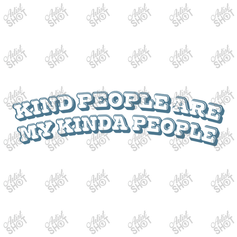 Kind People Are My Kinda People Baby Bodysuit by bedaopini | Artistshot