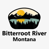 Bitterroot River Montana Mt City State Tourist Souvenir Gift T Shirt Ladies Fitted T-shirt | Artistshot