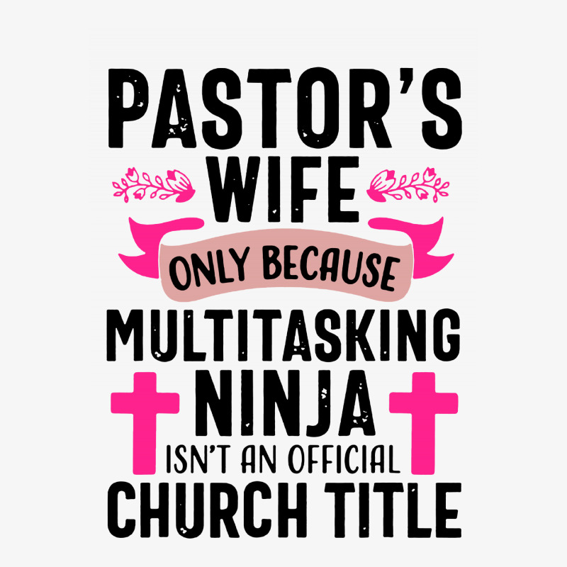 Pastor Wife Funny Ninja Christian Ladies Fitted T-Shirt by mirazjason | Artistshot