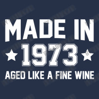 Made In 1973 Aged Like A Fine Wine Crewneck Sweatshirt | Artistshot