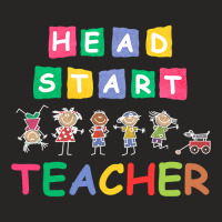 Head Start Teacher Shirts Funny Teachers Students Gifts Idea T Shirt Ladies Fitted T-shirt | Artistshot