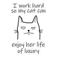 Funny I Work Hard So My Cat Can Meow Black Cat T Shirt Maternity Scoop Neck T-shirt | Artistshot