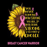 Breast Cancer Warrior You Never Know How Strong You Are Sunflower Love Long Sleeve Shirts | Artistshot