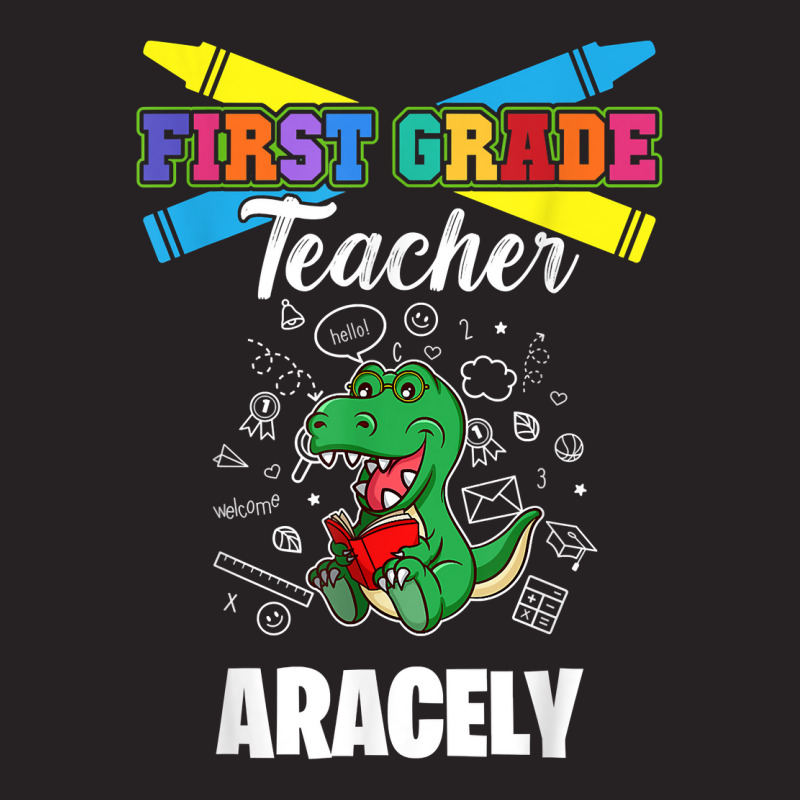 First Grade Teacher   Aracely   First Name Personalized T Shirt Vintage Cap by tamarogbbrazee4 | Artistshot