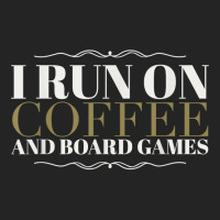 I Run On Coffee And Board Games Funny Board Gamer T Shirt 3/4 Sleeve Shirt | Artistshot