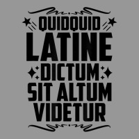 Quidquid Latine Dictum Latin Language Latin Quote Latin T Shirt Women's V-neck T-shirt | Artistshot