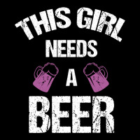 This Girl Needs A Beer Women's V-neck T-shirt | Artistshot