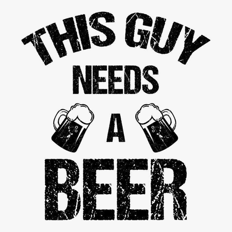 This Guy Needs A Beer Ladies Fitted T-shirt | Artistshot