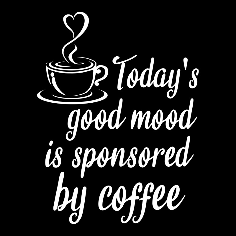 Today's Good Mood Is Sponsored By Coffee Women's V-neck T-shirt | Artistshot