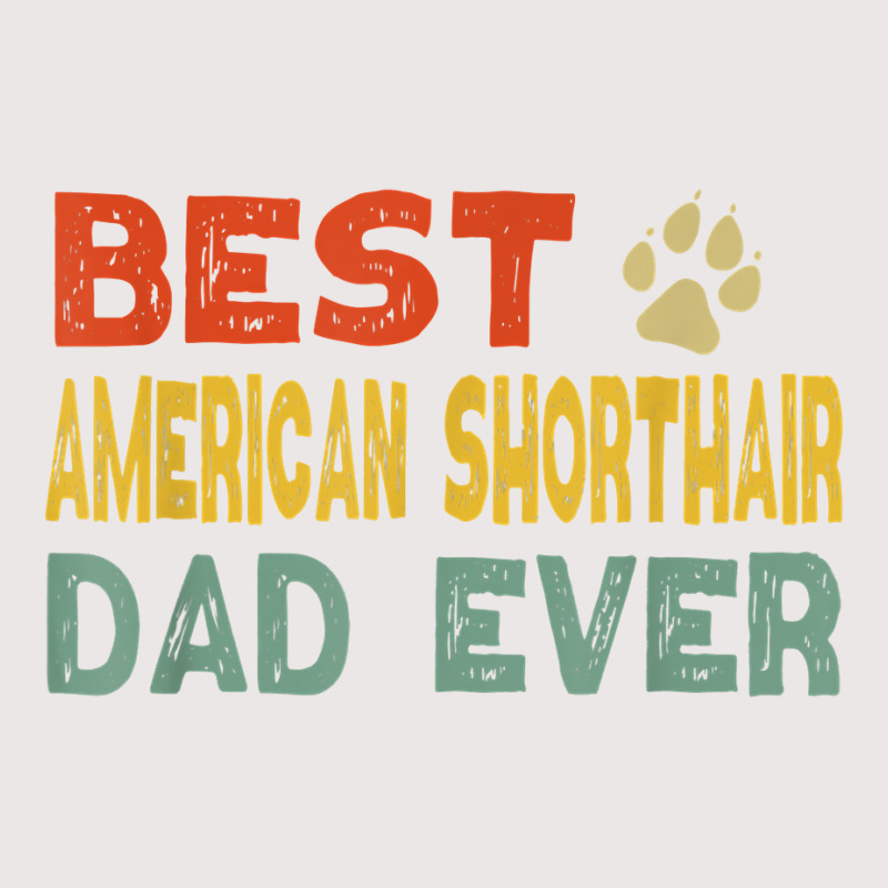 American Shorthair Cat Dad Owner Breeder Lover Kitten T Shirt Pocket T-Shirt by abrellkfhanog8 | Artistshot