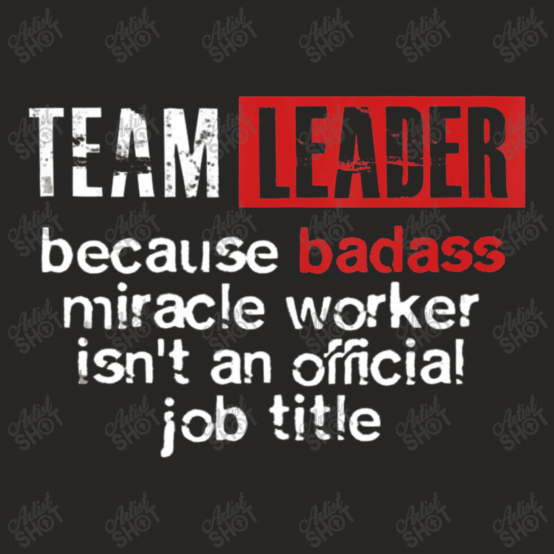 Team Leader Office Leadership Influencer Management Boss Ladies Fitted T-Shirt by duniaperi | Artistshot