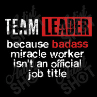 Team Leader Office Leadership Influencer Management Boss Legging | Artistshot