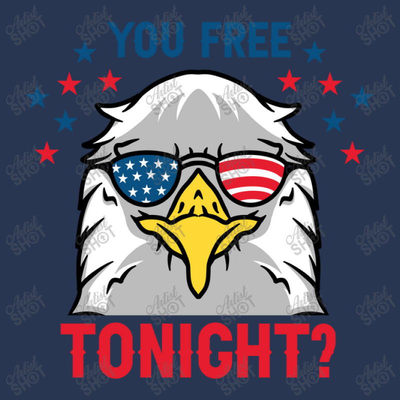 You Free Tonight Shirt, 4th Of July Design,independence Day Ladies Denim Jacket by Cleozura | Artistshot