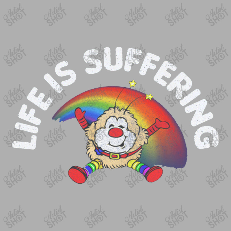 Life Is Suffering,nihilist Rainbow Brite Design,life Is Suffering Ladies Fitted T-Shirt by bedaopini | Artistshot