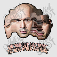 Live Your Life Like You’re The Hero In Your Own Movie Joe Rogan Full-length Apron | Artistshot