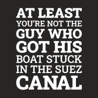 Suez Canal Stuck Funny Ladies Fitted T-shirt | Artistshot