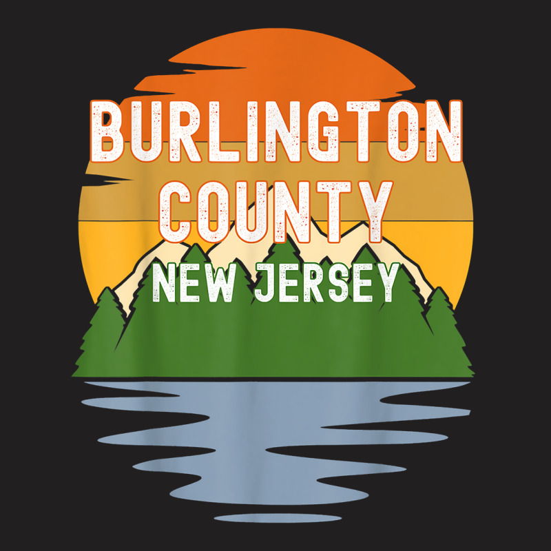 From Burlington County New Jersey Vintage Sunset T Shirt T-shirt | Artistshot