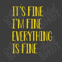 Its Fine Im Fine Everything Is Fine Men's Polo Shirt | Artistshot