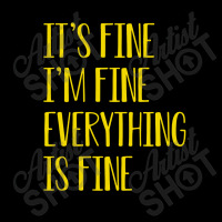 Its Fine Im Fine Everything Is Fine Lightweight Hoodie | Artistshot