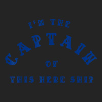 Im The Captain Of This Here Ship Shirt Funny Lake Sailing T Shirt 3/4 Sleeve Shirt | Artistshot