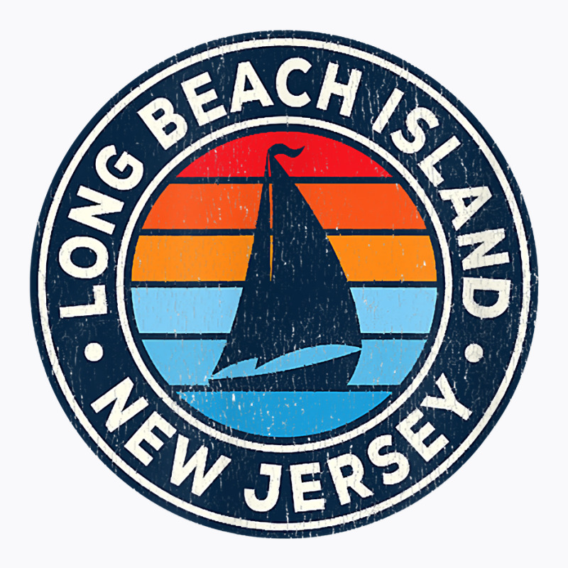 Long Beach Island New Jersey Nj Vintage Sailboat Retro 70s T Shirt T-Shirt by ReagerAero | Artistshot