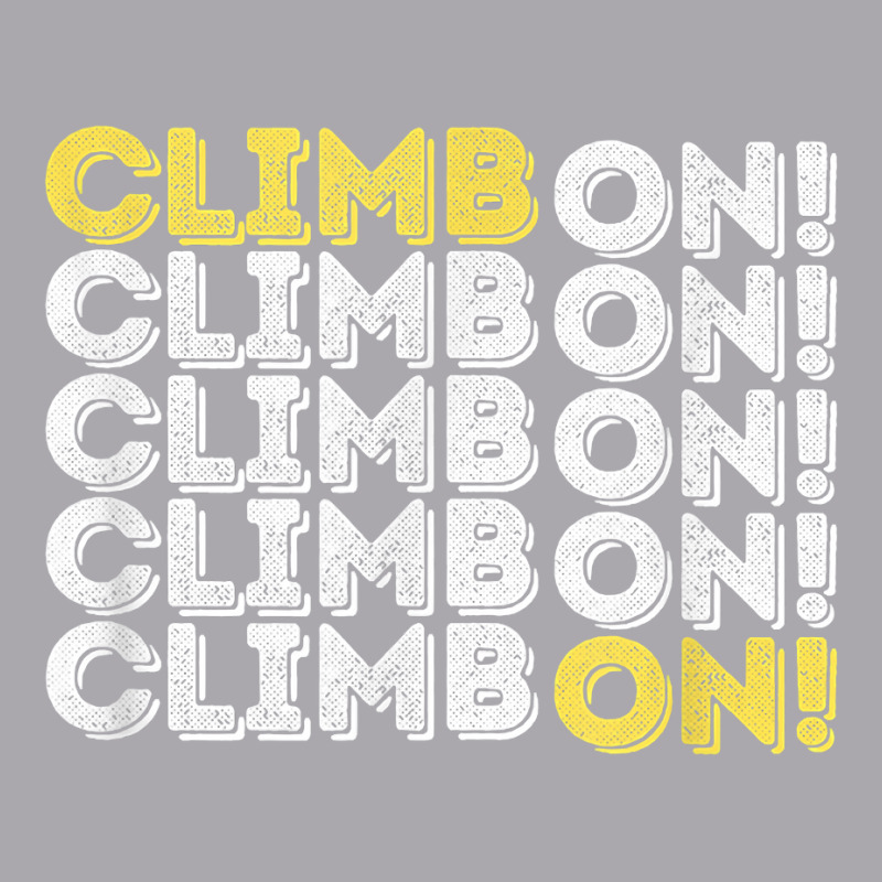 Climb On! Rock Climbing  Bouldering T Shirt Youth 3/4 Sleeve | Artistshot