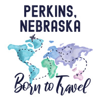 Perkins Nebraska Born To Travel World Explorer T Shirt Men's T-shirt Pajama Set | Artistshot