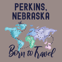 Perkins Nebraska Born To Travel World Explorer T Shirt Vintage T-shirt | Artistshot