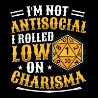 I'm Not Antisocial I Rolled Low On Charisma Rpg Gamer T Shirt Baby Beanies | Artistshot