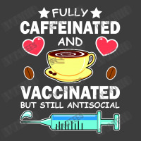 Fully Caffeinated And Vaccinated But Still Antisocial Men's Polo Shirt | Artistshot