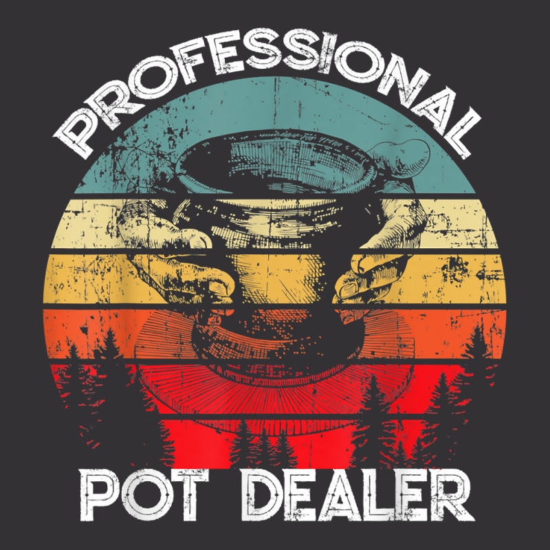 Professional Pot Dealer Pottery, Ceramics, Clay, Pot Maker Vintage Hoodie And Short Set | Artistshot