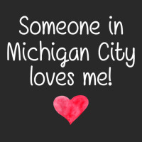 Someone In Michigan City In Indiana Loves Me City Home Gift T Shirt Printed Hat | Artistshot