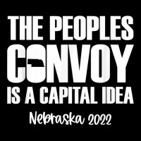 The Peoples Convoy Is A Capital Idea   Nebraska T Shirt Adjustable Cap | Artistshot