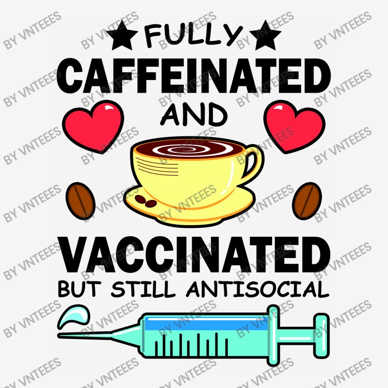 Kawaii Fully Caffeinated And Vaccinated But Still Antisocial Ladies Polo Shirt by vnteees | Artistshot