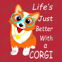 Life's Just Better With A Corgi Women's V-neck T-shirt | Artistshot