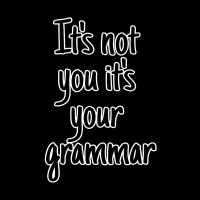 It's Not You It's Your Grammar Youth Sweatshirt | Artistshot