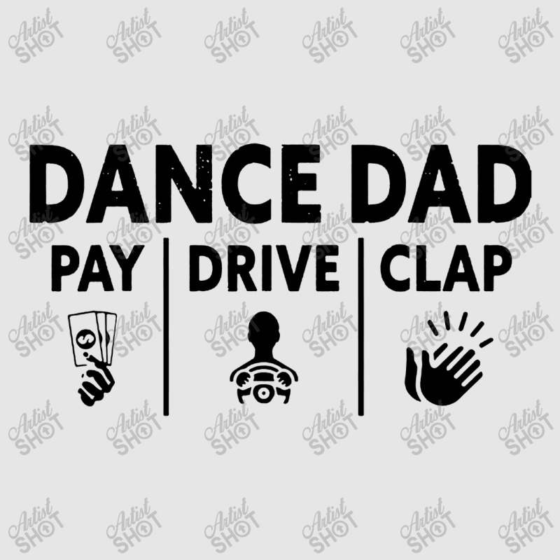 Mens Dance Dad Pay Drive Clap Full-length Apron | Artistshot