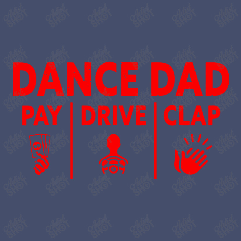 Mens Dance Dad Pay Drive Clap Vintage Short | Artistshot