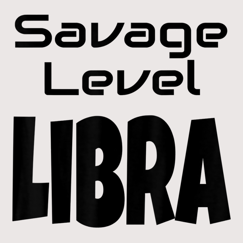 Savage Level Libra Zodiac Sign Astrology Astrological Star T Shirt Pocket T-shirt | Artistshot