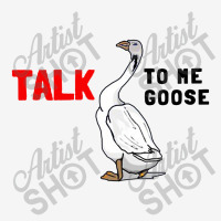 Talk To Me Goose Funny Goose Drawstring Bags | Artistshot