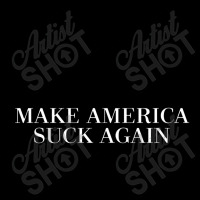 Make America Suck Again Zipper Hoodie | Artistshot