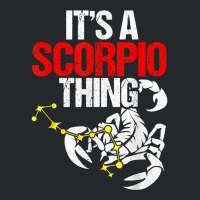 Scorpio Funny Its A Scorpio Thing T Shirt Crewneck Sweatshirt | Artistshot